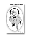 Su Alteza Entreguísima